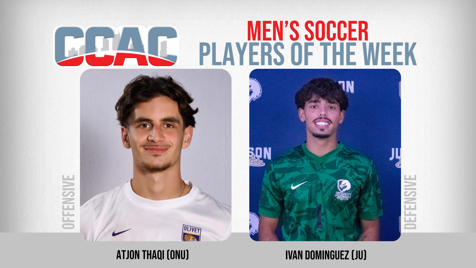 ONU's Thaqi Gains Second Men's Soccer Weekly Award, JU's Dominguez His First