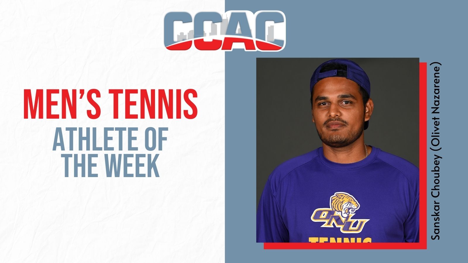 ONU's Choubey Collects Men's Tennis Weekly Award