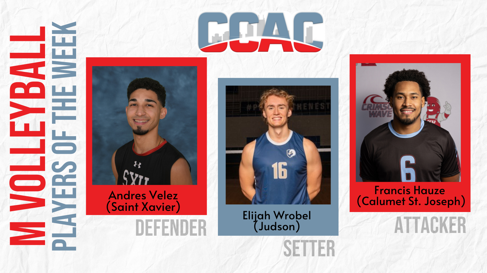 SXU's Velez Gains NAIA Men's VB Weekly Honors, CCSJ's Hauze, JU's Wrobel Collect Conference Awards
